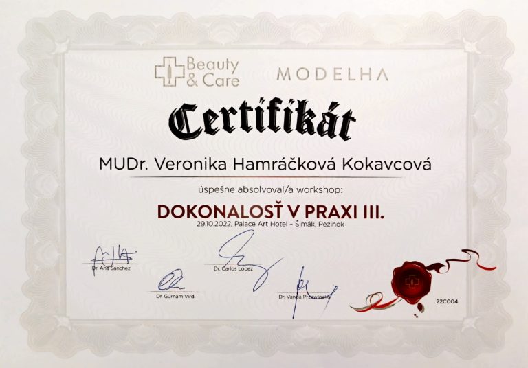 Certifikát pre MUDr. Veroniku Hamráčkovú Kokavcovú z workshopu Dokonalosť v praxi III zameraného na výplne Modelha